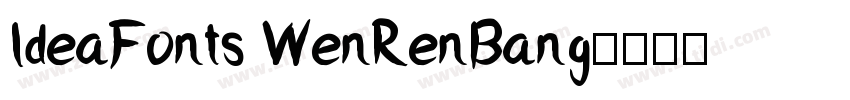 IdeaFonts WenRenBang字体转换